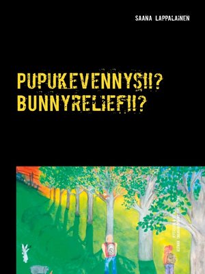 cover image of Pupukevennys!!? Bynnyrelief!!?